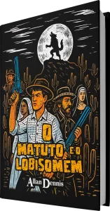 livro o Matuto e o Lobisomem